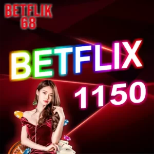 BETFLIX1150
